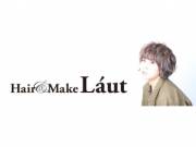 ヘアアンドメイク ラウト(Hair&Make Laut)